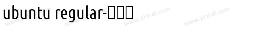 ubuntu regular字体转换